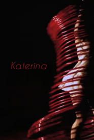 watch Katerina