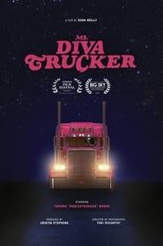Ms. Diva Trucker series tv