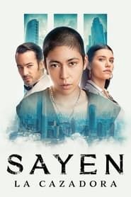 watch Sayen : La Chasseresse