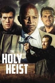 The Holy Heist series tv