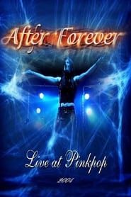 After Forever: Live At Pinkpop Festival series tv