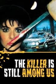 The Killer Is Still Among Us series tv