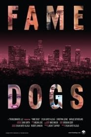 watch Fame Dogs