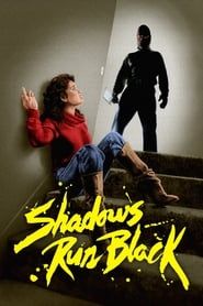 Shadows Run Black series tv