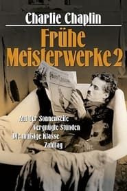 Charlie Chaplin - Frühe Meisterwerke 2 series tv