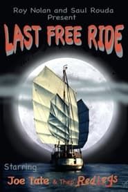 Last Free Ride series tv