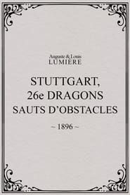 Image Stuttgart : 26ème dragons. Sauts d’obstacles
