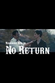 No Return series tv