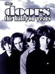 Image The Doors: The Halcyon Years