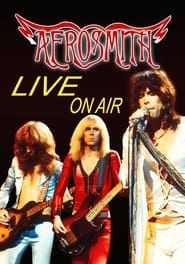 Aerosmith: Live on Air series tv