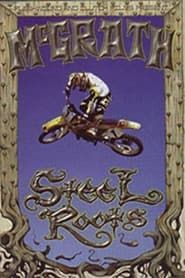 Steel Roots (1997)