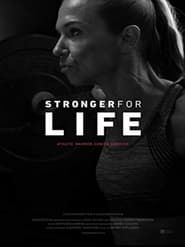Stronger for Life series tv