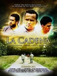 La Cadena series tv