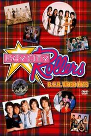 Image The Bay City Rollers: B.C.R. Video Hits 2004