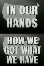 How We Got What We Have (1950)