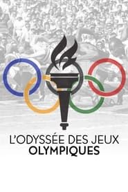 L'Odyssée des Jeux olympiques series tv