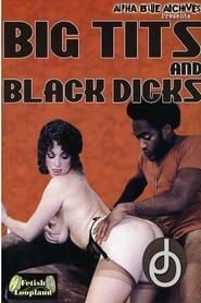 Big Tits and Black Dicks (2008)