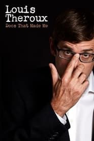 Louis Theroux: Docs That Made Me series tv