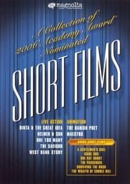Image The 2006 Academy Award Nominated Short Films: Live Action