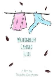 Watermelon Canned Juice series tv