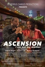Ascension: I Am Not My Mother (2015)