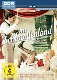 Im Schlaraffenland series tv