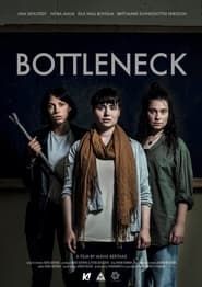 Bottleneck series tv