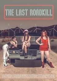 The Last Roadkill series tv