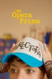 Mi Ópera Prima series tv