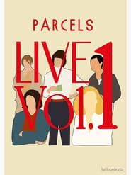 Parcels - Live Vol. 1 series tv