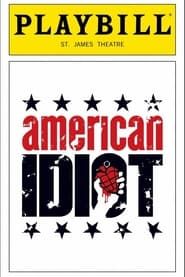 Green Day's American Idiot: Broadway Production series tv