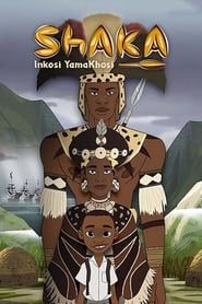 Shaka Inkosi Yamakhosi series tv