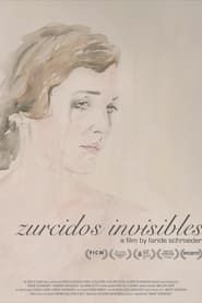 Zurcidos Invisibles (2012)