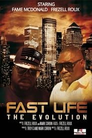 Fast Life - The Evolution series tv