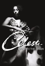 Image Celeste: On With The Show