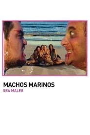 watch Machos Marinos
