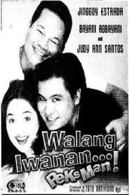 Image Walang Iwanan... Peksman! 2002