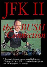 JFK II: The Bush Connection-hd