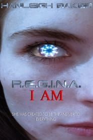 R.E.G.I.N.A. I Am series tv
