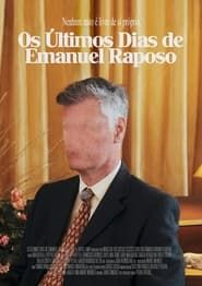 Image Last Days of Emanuel Raposo 2021