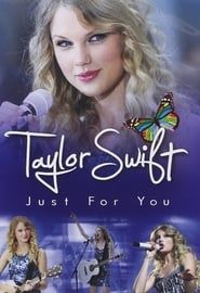 Taylor Swift: Just for You (2012)