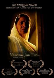 Vaishnav Jan Toh (2010)