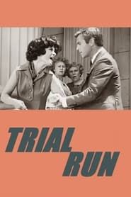 Trial Run series tv