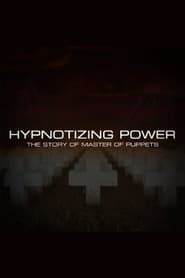 Image Hypnotizing Power: The Story of Master of Puppets