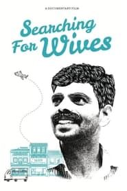 Searching for Wives series tv