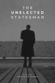 The Unelected Statesman series tv