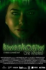 Image Kwêskosîw: She Whistles