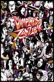 The Vampires of Zanzibar series tv