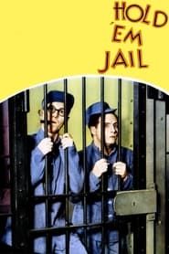 Hold 'Em Jail series tv