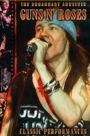Guns N Roses The Broadcast Archives series tv